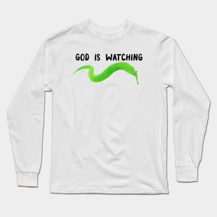 God is Watching Long Sleeve T-Shirt
